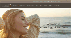 Desktop Screenshot of dermatologyofeasttexas.com